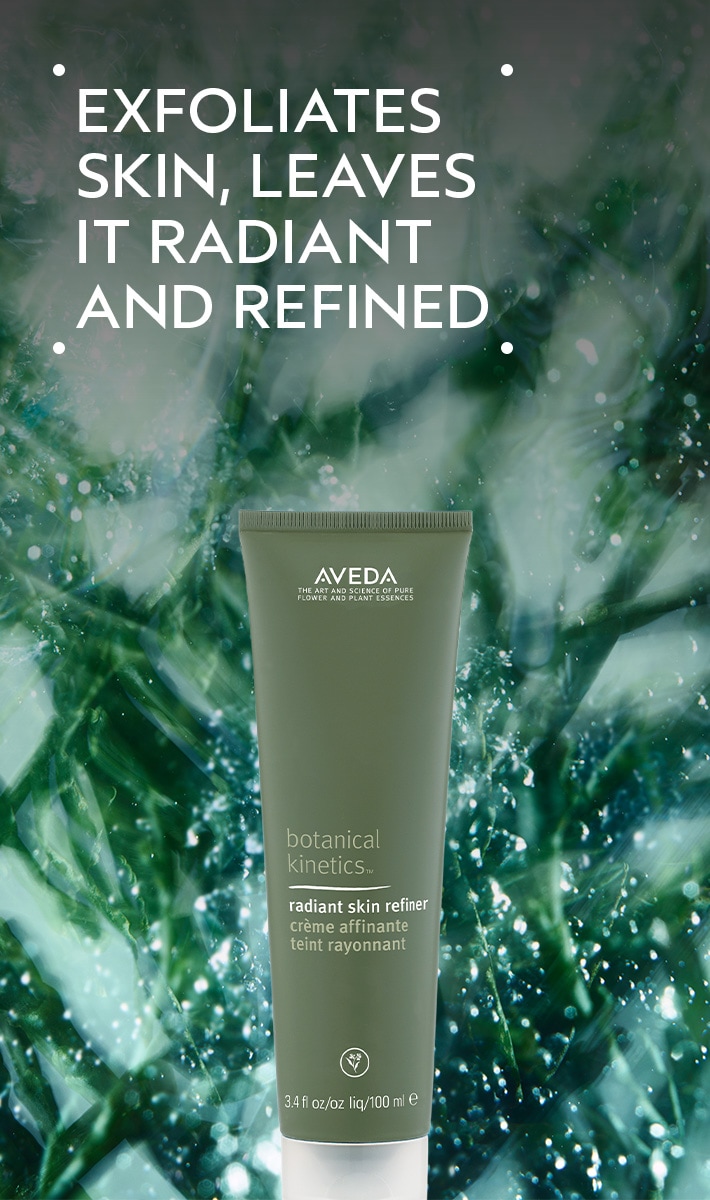 botanical kinetics<span class="trade">&trade;</span> radiant skin refiner